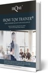 IBQMI® Announces New and Updated Certification Program for Total Quality Management - Become an IBQMI TQM TRAINER®