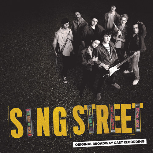 Sing Street (Original Broadway Cast Recording) to be released March 26 from Sony Masterworks Broadway