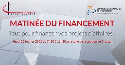 Matine pour les PME  la recherche de financements,  jeudi 20 fvrier  7h30  Saint-Laurent (Groupe CNW/DEVELOPPEMENT ECONOMIQUE SAINT-LAURENT (DESTL))