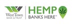 West Town Bank &amp; Trust Hires New Senior Vice President, Hemp Banking