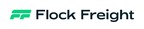 Flock Freight Expands C-Suite to Accelerate Growth, Solve Persistent Challenges Throughout the Global Supply Chain