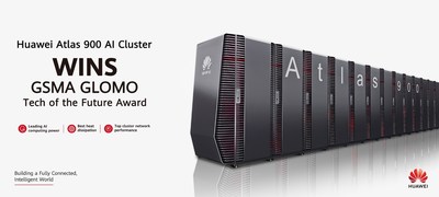 Huawei Atlas 900 wins the GSMA GLOMO Tech of the Future Award