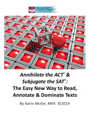 New ACT &amp; SAT Test Prep Book Teaches Easy Reading Comprehension System, Captures Common Sense Standardized Test Tips