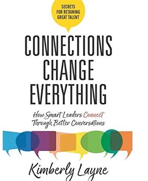 Leadership Culture Expert Kimberly Layne: Ten Connection Corrections