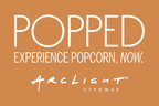 ArcLight Cinemas Announces POPPED: Experience Popcorn Now