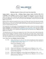 Wallbridge Expands the Tabasco and Cayenne Zones along Strike (CNW Group/Wallbridge Mining Company Limited)