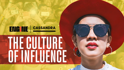 CASSANDRA’S “THE CULTURE OF INFLUENCE” REPORT REVEALS WHAT MAKES AN INFLUENCER EFFECTIVE WITH GEN Z AND MILLENNIALS