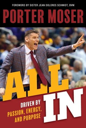 Winning Loyola Ramblers Coach: How to Lead and Succeed--On and Off the Court!