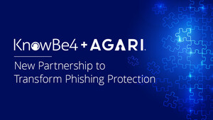 KnowBe4 and Agari Announce New Partnership to Transform Phishing Protection