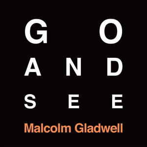 "Go and See": Malcolm Gladwell and Lexus Team Up for Exclusive Podcast Series