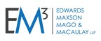 Edwards Maxon Mago &amp; Macaulay (EM3) Welcomes Four New Partners and Two New Counsel to Chicago Office