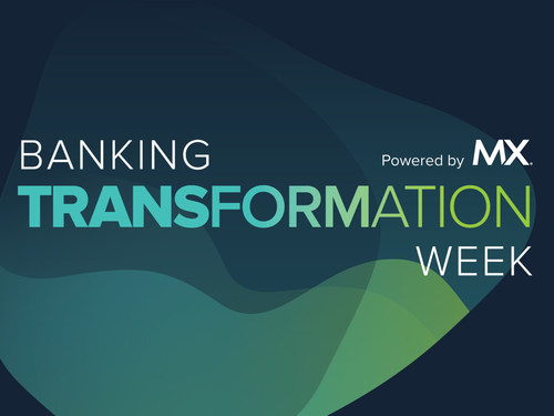 Banking Transformation Week, powered by MX