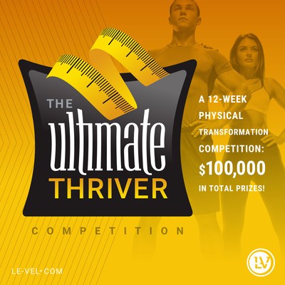 12-Week Ultimate Thriver Competition open to Promoters and customers