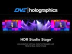 Live Streaming Holographic Corporate Events: DVE Launches the HDR Studio Stage™ for the Ultimate Event Virtualization