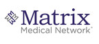 Matrix Medical Network Announces Formation of Clinical Advisory Board