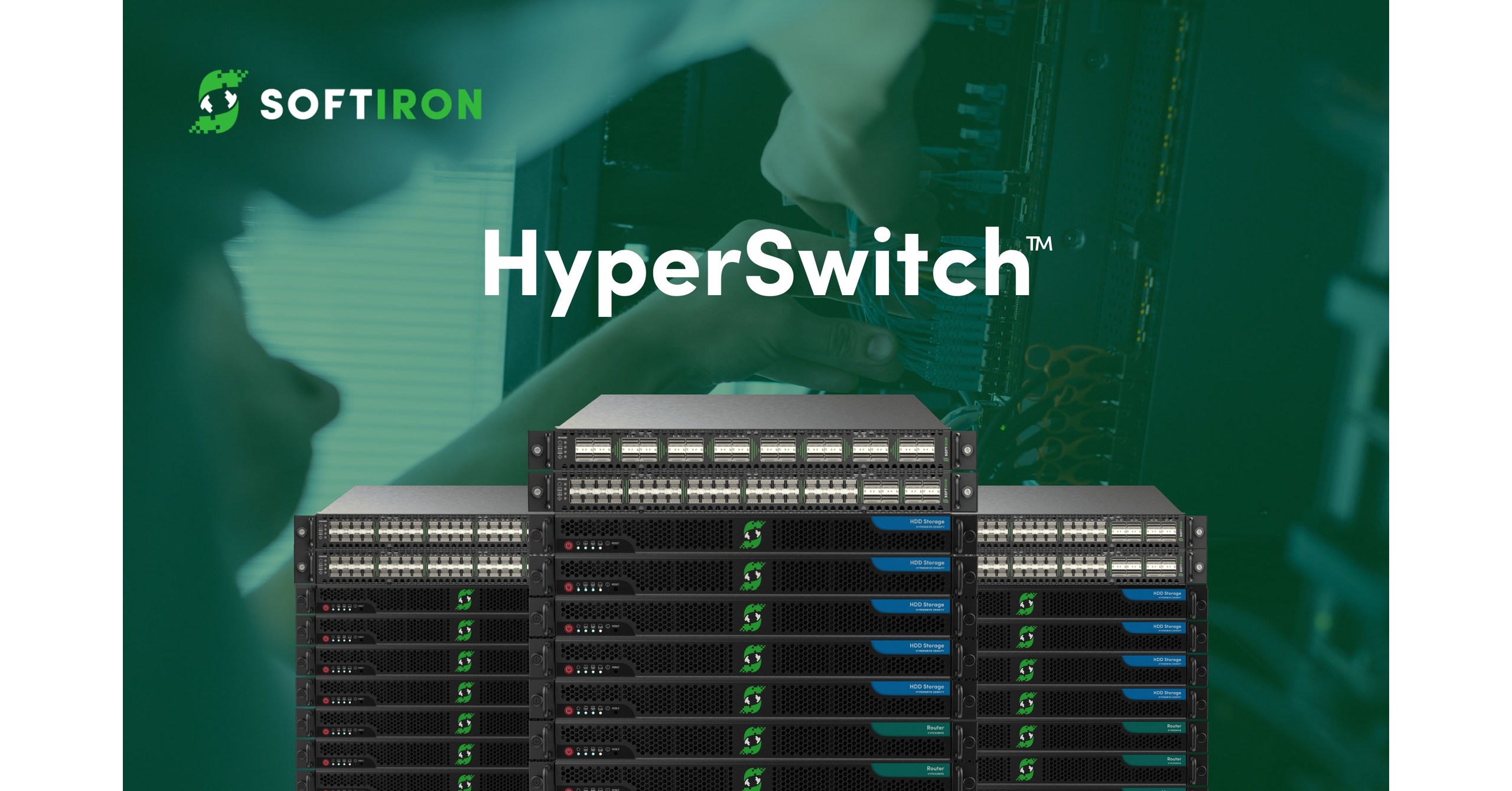 SoftIron Introduces HyperSwitch™, Its NextGeneration TopofRack