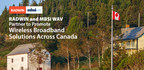 RADWIN and MBSI WAV Partner to Promote Wireless Broadband Solutions Across Canada