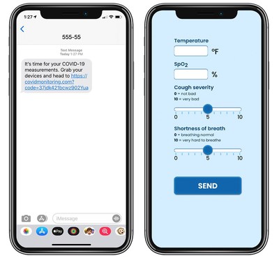 Patients submit health data via secure text or email message. 

Individuals share daily &ndash;&nbsp;or more regular &ndash; updates on symptoms: body temperature, difficulty breathing, cough frequency, and oxygen saturation.