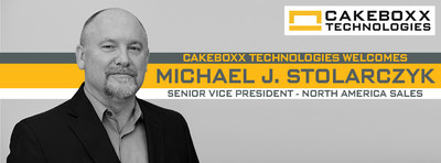 CakeBoxx Technologies Welcomes Michael J. Stolarczyk as Senior Vice President