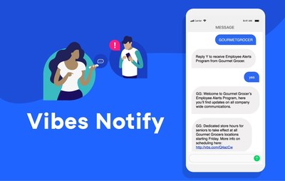 Vibes Notify - Free Text Messaging for Employee Communication
