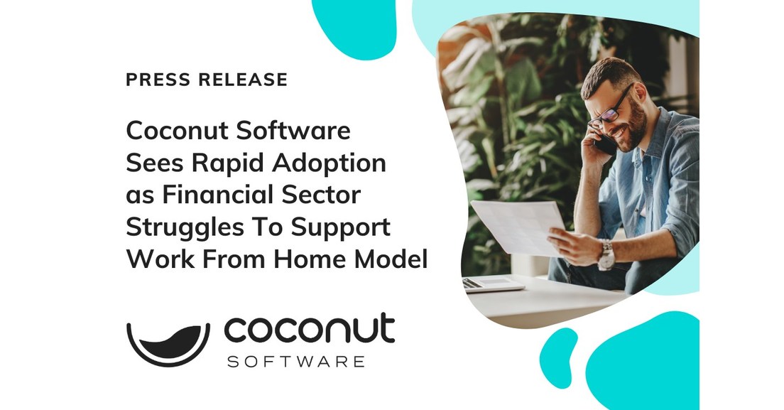 Coconut Software Sees Rapid Adoption as Financial Sector Struggles To