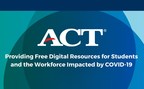 ACT is Providing Free Digital Learning Resources for Students and the Workforce Impacted by COVID-19