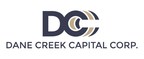 Dane Creek Capital Corp. Announces the Acquisition of Tollden Farms Inc.