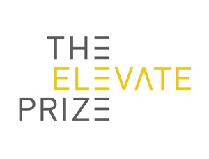 The Elevate Prize Foundation to Award Up to $5M Annually to Global Heroes in Bid to "Change the Way We Change the World"