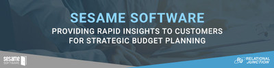 Sesame Software’s Relational Junction Solution Suite Provides Rapid Insights for Strategic Budget Planning