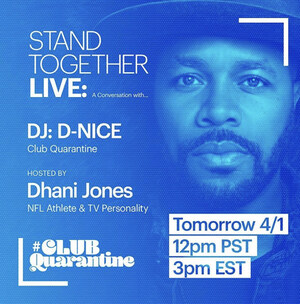 DJ D-Nice Joins Former NFL Linebacker Dhani Jones to Support COVID-19 Financial Relief through #GiveTogetherNow
