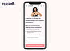 RealSelf Adds Virtual Consultation Feature to Help Consumers Find and Connect With Plastic Surgeons and Other Aesthetic Providers Online