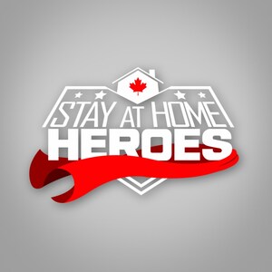 Stay At Home Heroes Launches National Public Service Announcement (PSA) Campaign