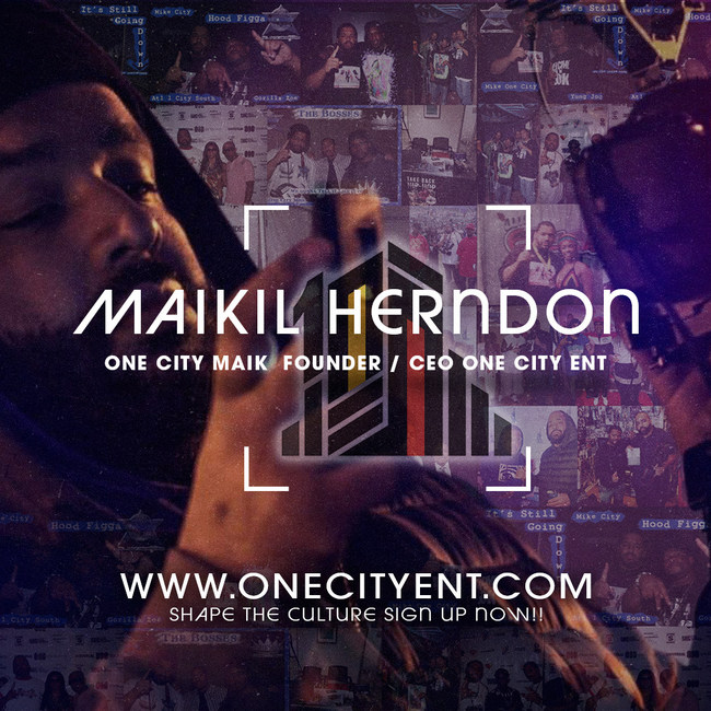 Maikil Herndon CEO / Founder One City Ent.