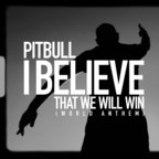 Saban Music Group and International Superstar, Pitbull Team Up to Create a Message of Hope and Faith. "I Believe That We Will Win (World Anthem)"