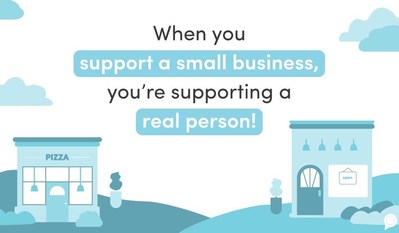 When You Support a Small Business You Support a Real Person