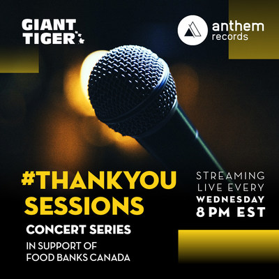 #Thankyou Sessions Concert Series supports Food Banks Canada (CNW Group/Giant Tiger Stores Limited)