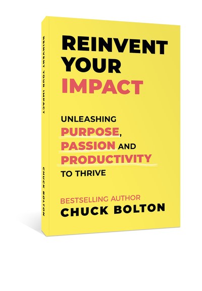 Reinvent Your Impact book by Chuck Bolton