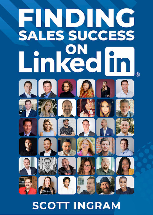 Finding Sales Success on LinkedIn - 108 Tips from 36 LinkedIn Sales Stars