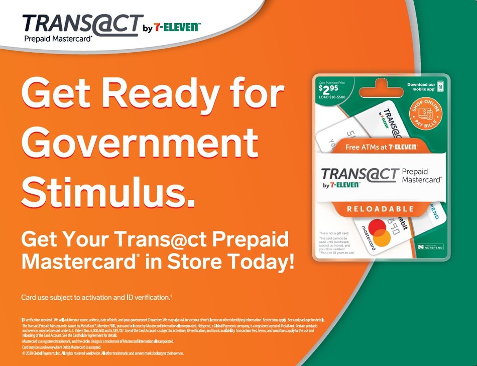 Trans Ct By 7 Eleven Prepaid Mastercard Can Help Unbanked Receive Stimulus Payments Sooner Than A Paper Check With Direct Deposit