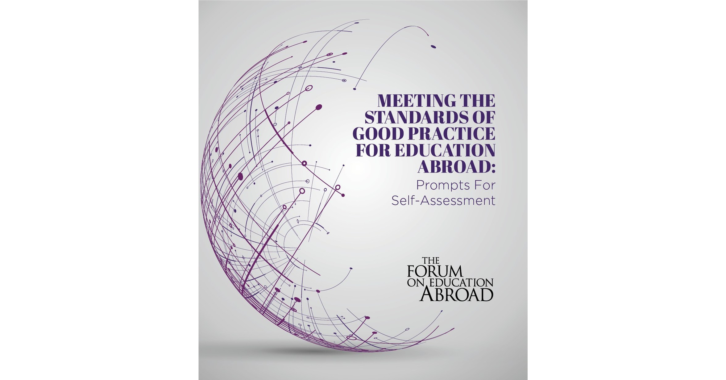 Forum On Education Abroad Releases 6th Edition Of The Standards Of 