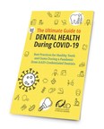 AAID Produces COVID-19 Dental Care Guide