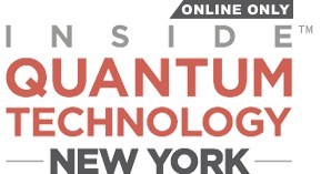 Inside Quantum Technology New York Conference Becomes a Virtual Event, Streaming Live June 23-26, 2020, Including Over 50 Speakers and 15 Virtual Exhibitors