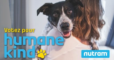 Votez pour Humane Kind (Groupe CNW/Nutram Pet Products Inc.)