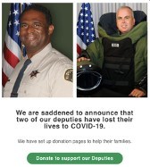 Deputies Terrell Young (left) and David Werkman (right) recently passed due to the COVID-19 virus.