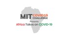 MIT to host hackathon to build solutions to support Africa's critical needs during pandemic