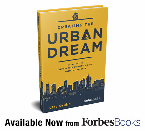 Clay Grubb Releases "Creating The Urban Dream" with ForbesBooks