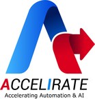Accelirate Releases RPA365, an RPA 'Automation as an All-Inclusive Service' Offering (Licenses, Implementation &amp; ROC Support Services)