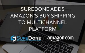 SureDone Adds Amazon's Buy Shipping to its Multichannel e-Commerce Platform