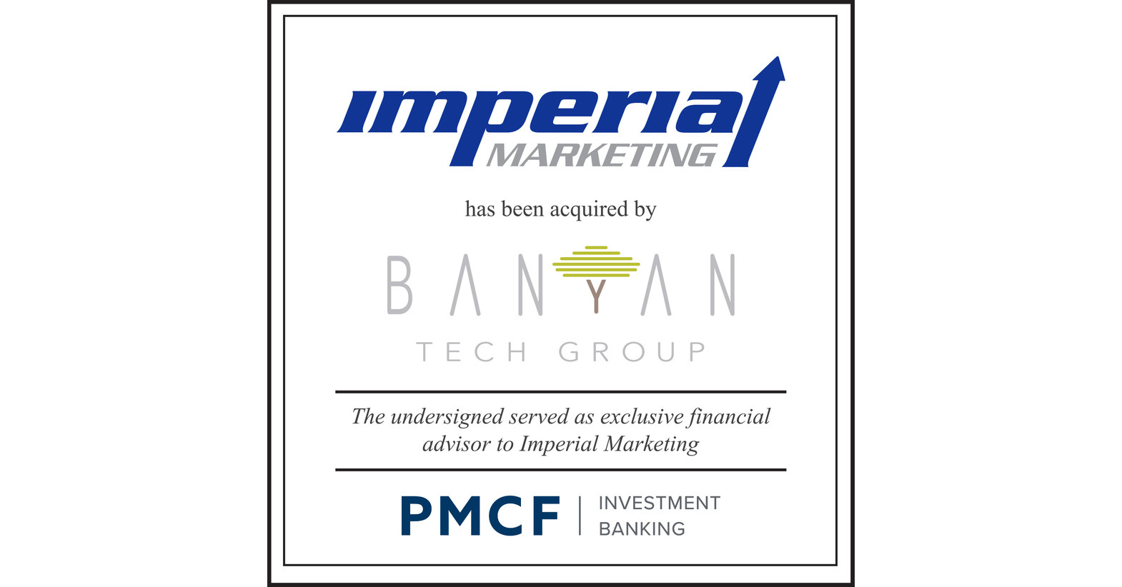 Pmcf Advises Imperial Marketing In A Recapitalization With Banyan