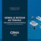 L'Ordre des CRHA diffuse un guide pour soutenir les organisations québécoises dans la gestion du retour au travail (COVID-19)